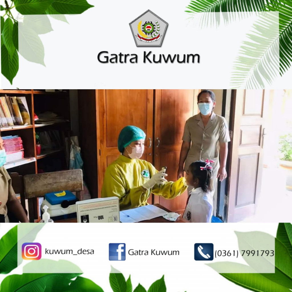 UPTD Puskesmas Mengwi I melaksanakan kegiatan Penjaringan Kesehatan di SD 1 dan SD 2 Desa Kuwum.